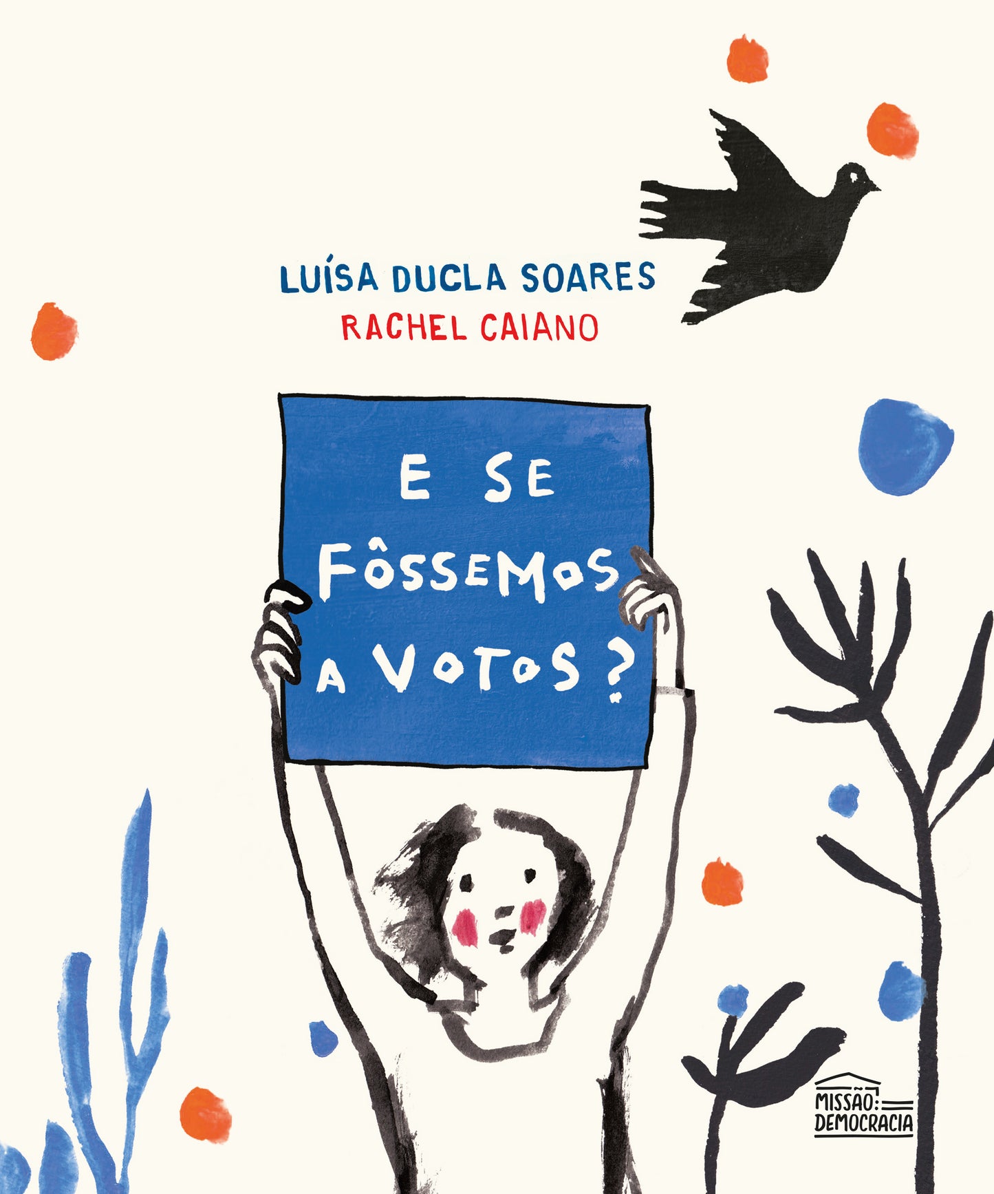 E se fôssemos a votos?