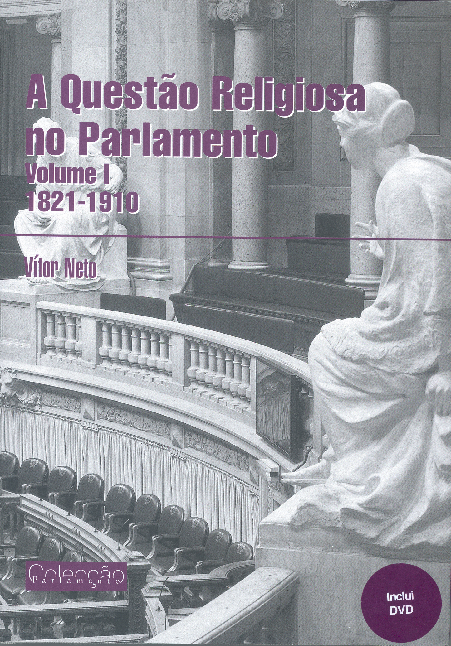 A Questão Religiosa no Parlamento