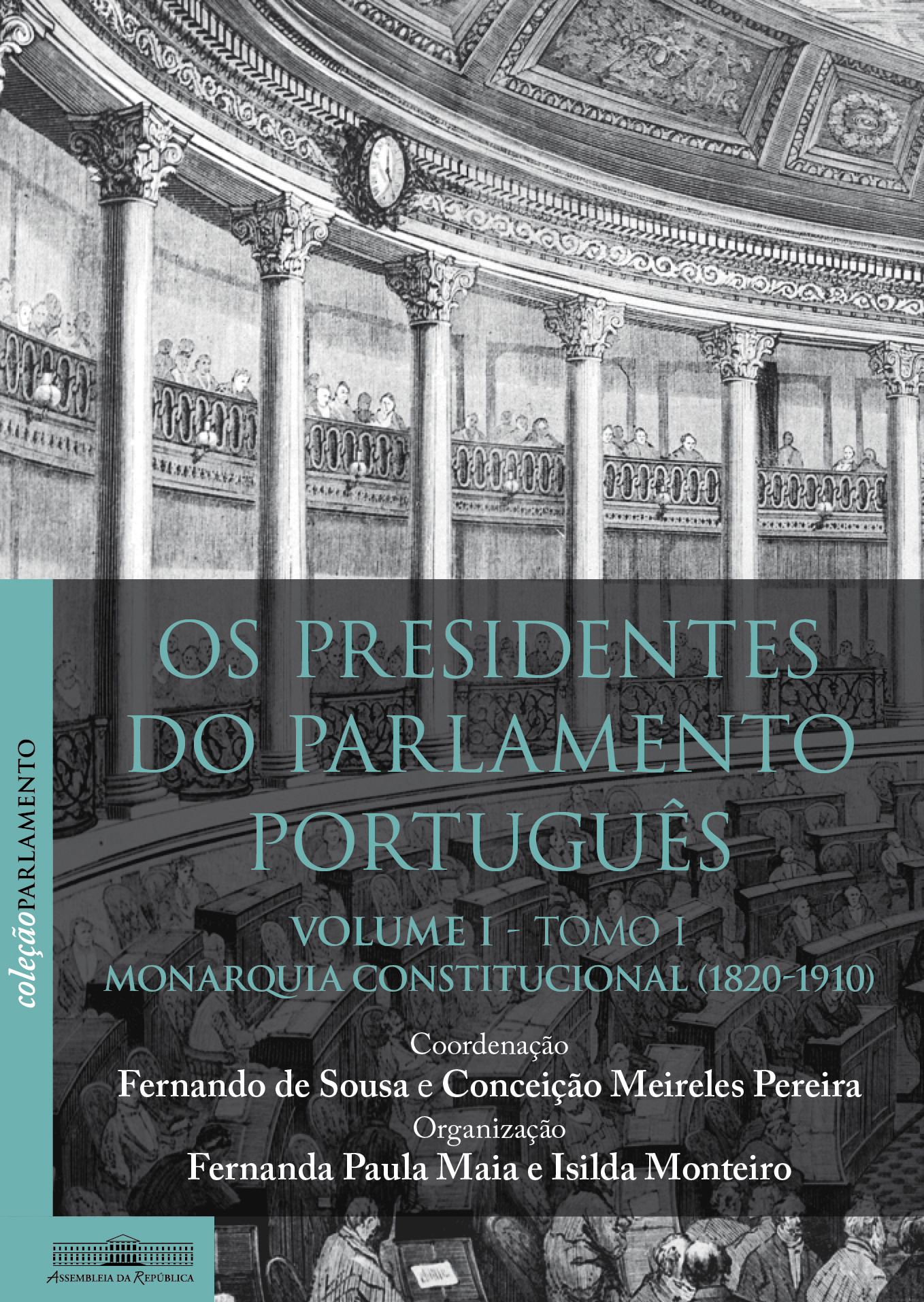 Os Presidentes do Parlamento Português