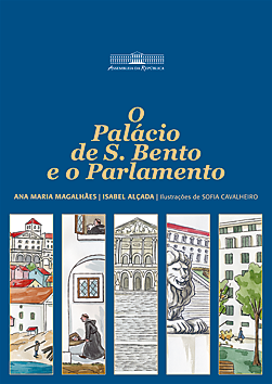 O Palácio de S. Bento e o Parlamento