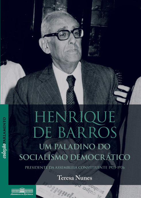 Henrique de Barros. Um paladino do socialismo democrático