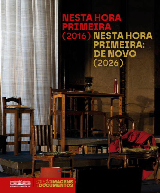 Nesta hora primeira (2016) e Nesta hora primeira: De novo (2026)