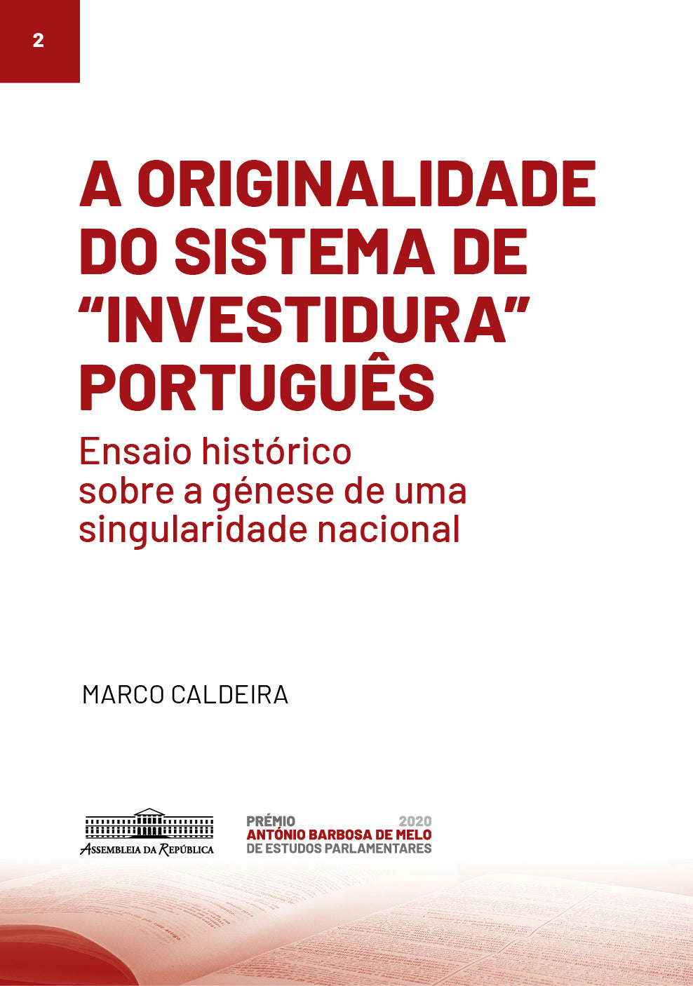 A originalidade do sistema de "investidura" português