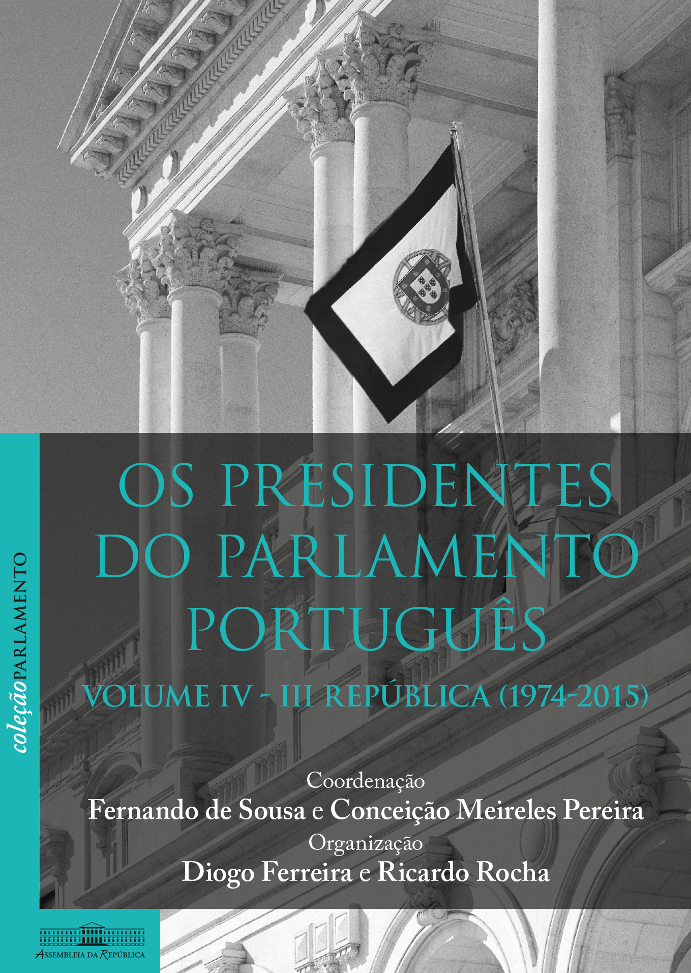 Os Presidentes do Parlamento Português