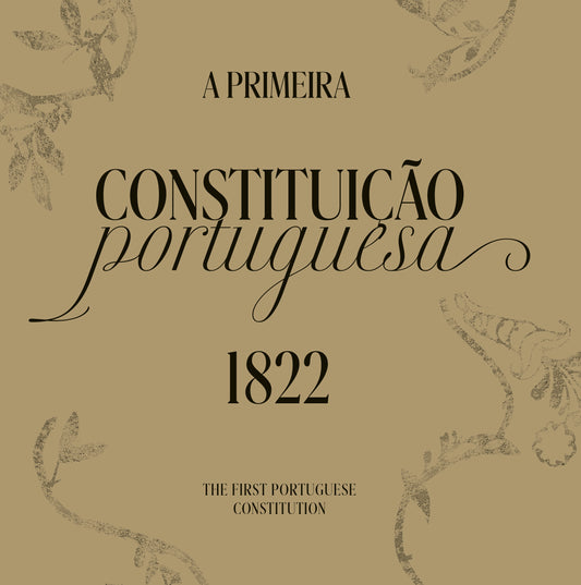 A Primeira Constituição Portuguesa 1822